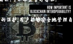 在创建tpWallet时可能会遇到